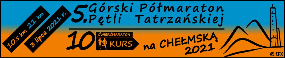 Górski Półmaraton Pętli Tatrzańskiej i Kurs na Chełmską