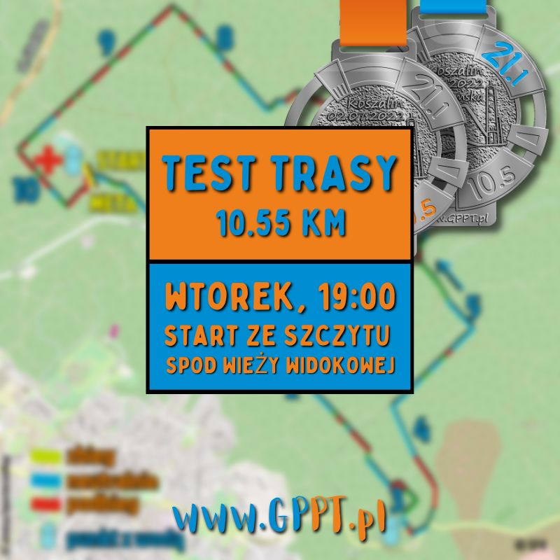 Test trasy - Kurs na Chełmską 2022 i 6. Górski Półmaraton Pętli Tatrzańskiej (GPPT)